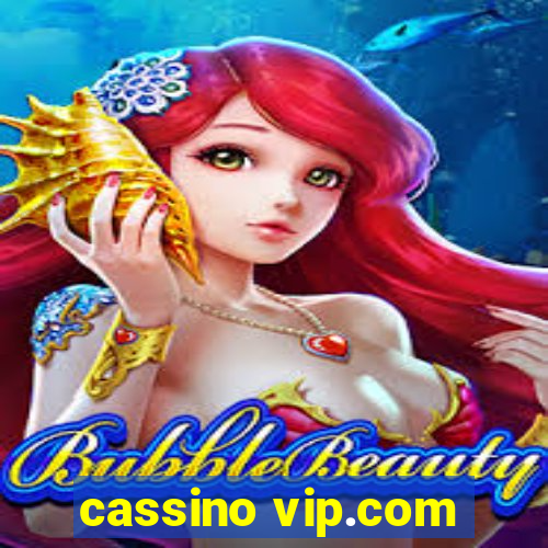 cassino vip.com